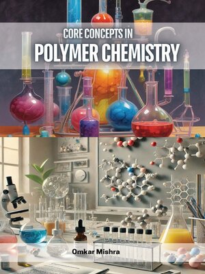 cover image of Core Concepts in Polymer Chemistry